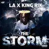 King Rik - The Storm (feat. NBF LA) - Single
